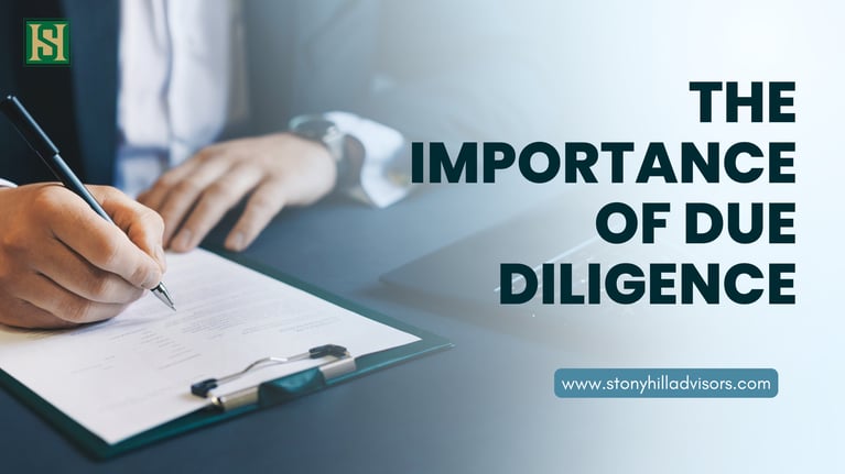 The Importance of Due Diligence