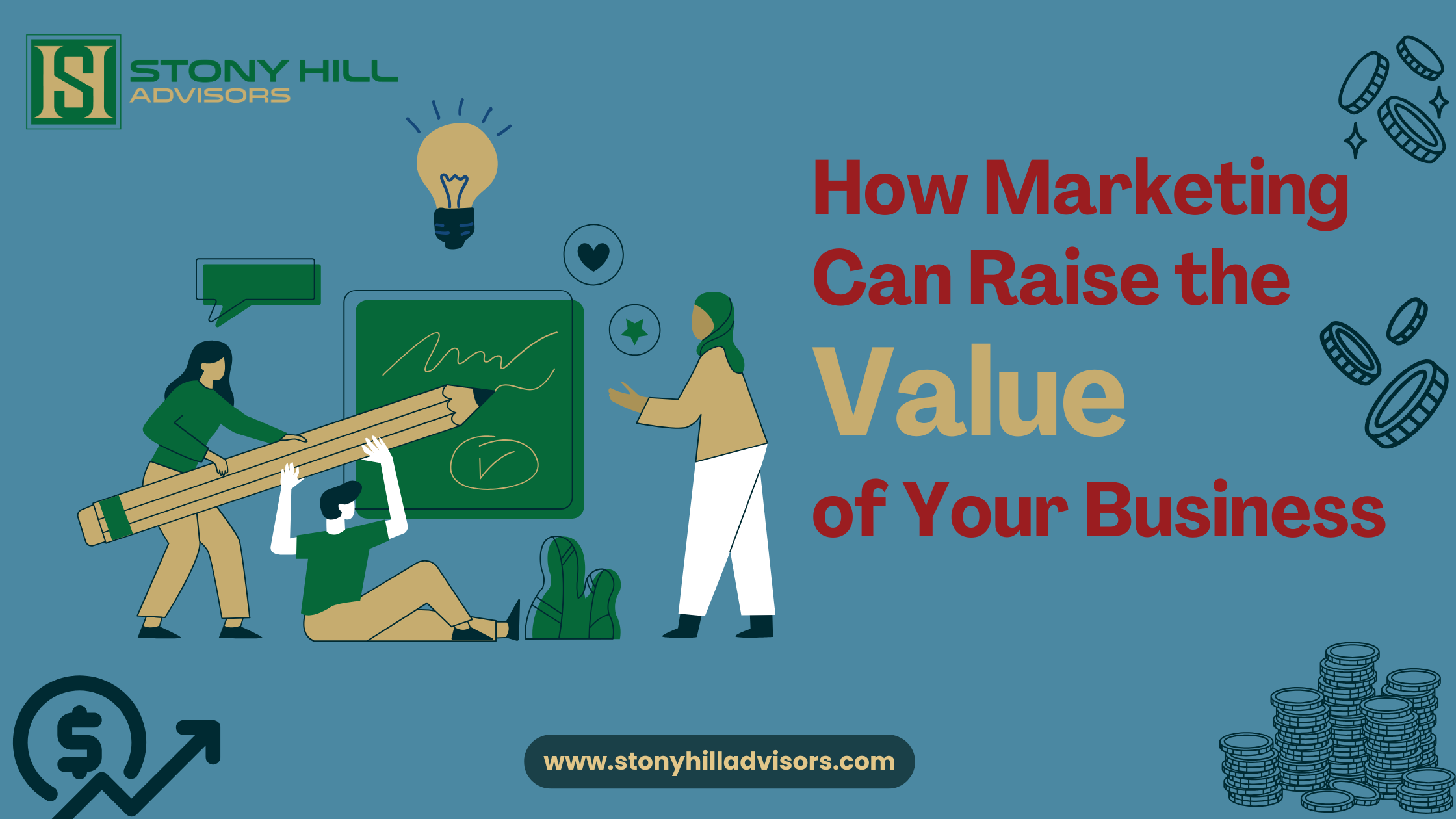 How Marketing Can Raise the Value of Your Business