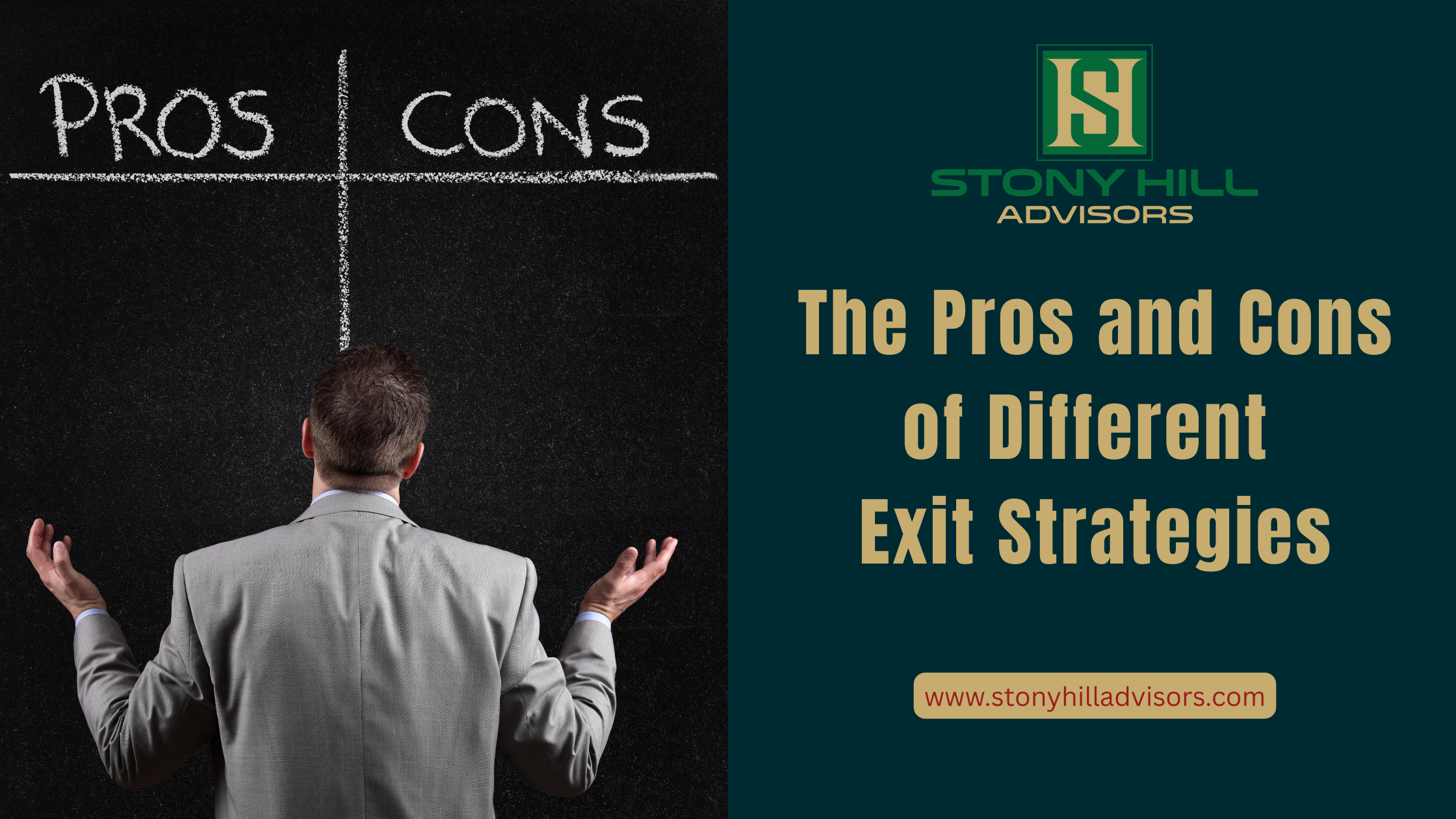 The Pros and Cons of Different Exit Strategies
