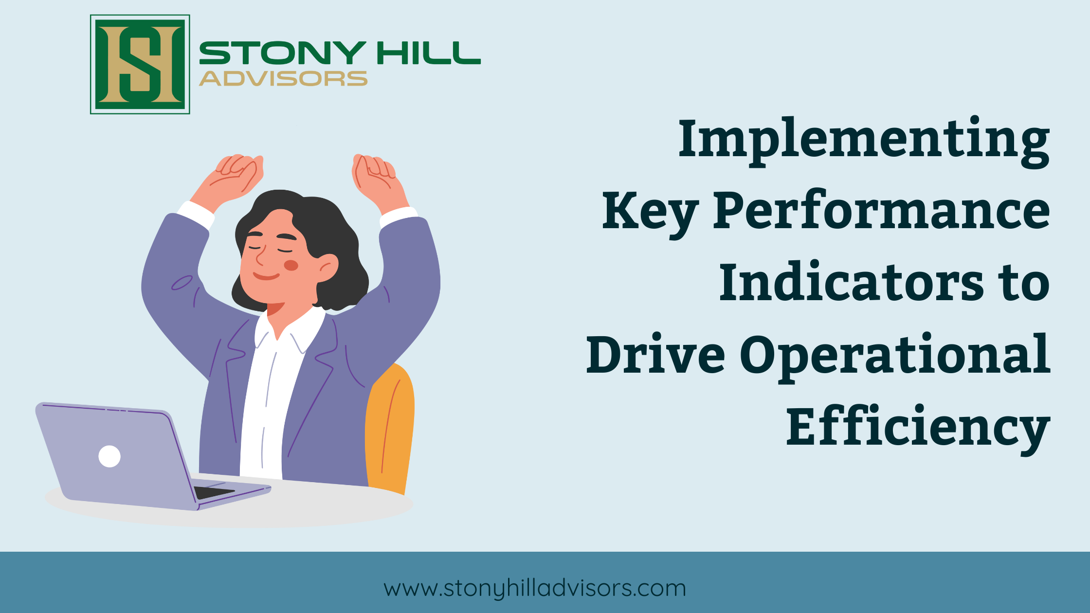 Implementing Key Performance Indicators to Drive Operational Efficiency